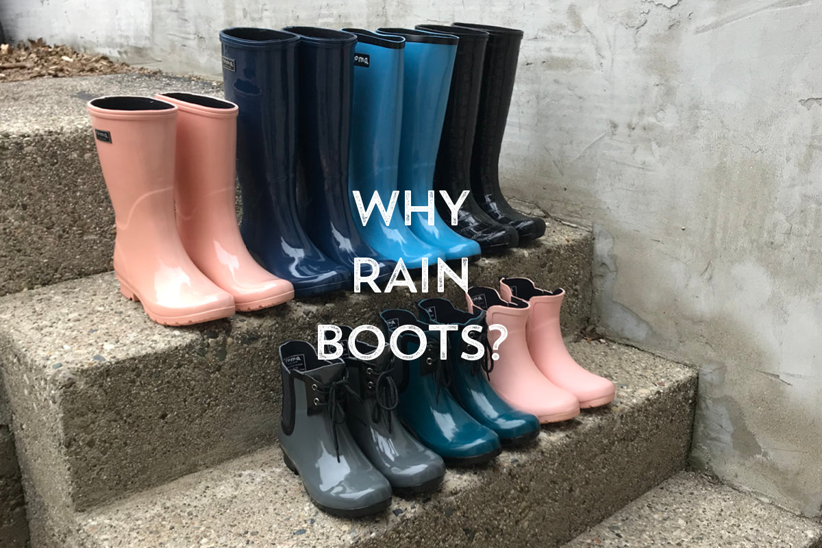 Why Rain Boots? Adored Boutique Grand Rapids Ethical Women's Clothes