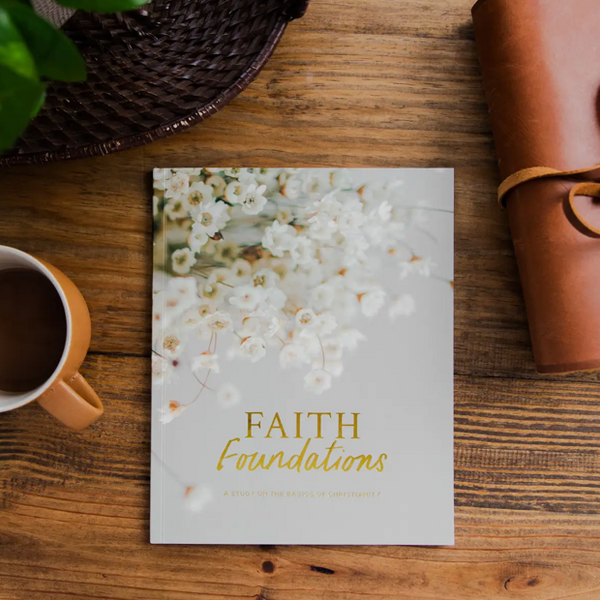 Faith Foundations, A study on the basics of Christianity