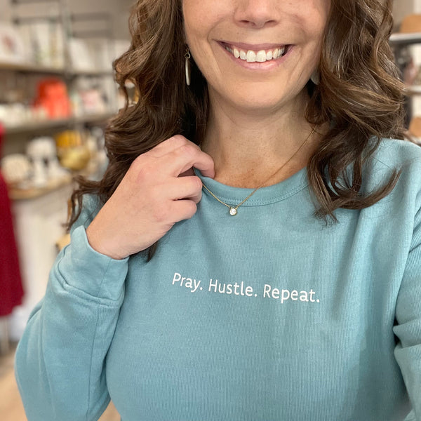 Pray Hustle Repeat Sweatshirt