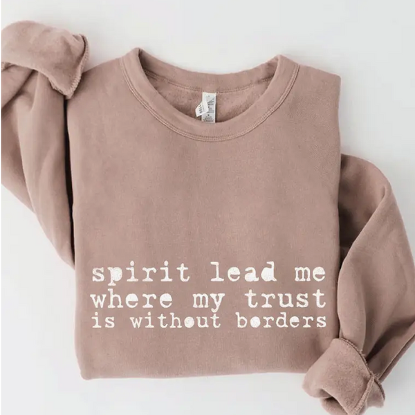 Spirit Lead Me Sweatshirt