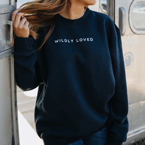 Wildly Loved Sweatshirt